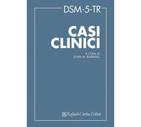 DSM-5-TR Casi clinici [Paperback] [Jun 15, 2024] Barnhill, John W.; Nicolò, Gius