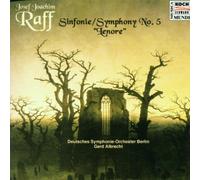 Dso Berlin - J.J.Raff,5.Sinfonie "Lenore"