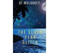 Dt Mularkey The Seven Year Glitch (Tascabile) Drake's Key