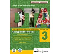 DTA. Diritto e tecniche amministrative della struttura ricettiva. Per l'Ist. professionale alberghiero. Con e-book. Con espansione online. Accoglienza turistica (Vol. 3)