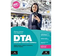 DTA Discipline Turistiche Aziendali. Con Guida all'Esame di Stato. Per il 5° anno degli Ist. tecnici e professionali. Con e-book. Con espansione online (Vol. 3)