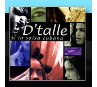 D'talle - De La Salsa Cubana