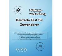 DTZ- Prüfungsvorbreitung! Deutsch Test für Zuwanderer! A2-B1