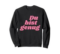 Du Bist genug - Positive Affirmations Felpa