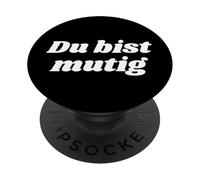 Du bist mutig - Positive Affirmations PopSockets PopGrip Adesivo