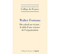 Du calcul au vivant : le defi d'une science de l'organisation