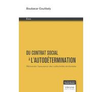 Du contrat social à l'autodétermination: Réinventer l'assurance des collectivités territoriales