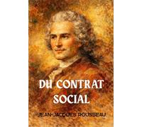 Du Contrat social: Édition pour lecture confortable