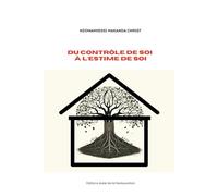 DU CONTRÔLE DE SOI À L'ESTIME DE SOI
