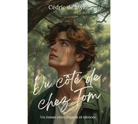 Du côté de chez Tom: Tome 1 - L'éveil des possibles