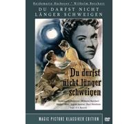 Du darfst nicht länger schweigen