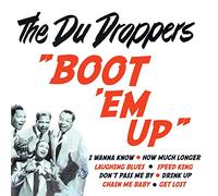 Du Droppers - Boot 'Em Up