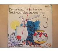 Du, du liegst mir im Herzen (Potpourri) / Freut euch des Lebens (Potpourri)