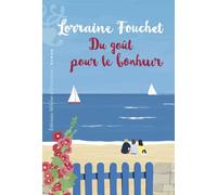 Du goût pour le bonheur