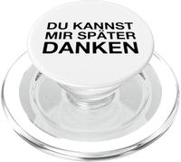 Du Kannst Mir Später Danken PopSockets PopGrip per MagSafe