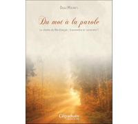 Du mot à la parole : le chemin du Rite français : transmettre et construire ?: le chemin du Rite français : transmettre et construire ?