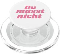 Du musst nicht - Positive Affirmations PopSockets PopGrip per MagSafe