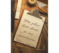 Du plus loin dont je me souvienne