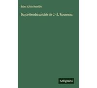 Du prétendu suicide de J.-J. Rousseau