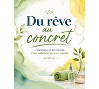 Du rêve au concret