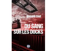Du sang sur les docks