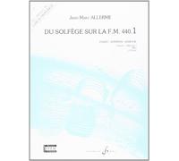 Du solfege sur la f.m. 440.1 - chant/audition/analyse - prof.