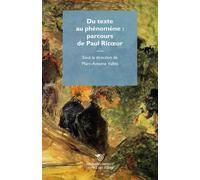 Du texte au phénomène: parcours de Paul Ricoeur - Vallée Marc-Antoine