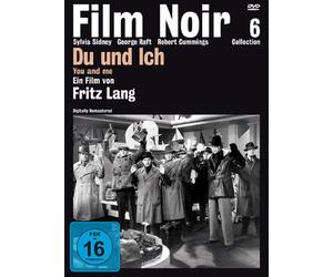 Du und Ich - Film Noir Collection 6 (OmU)