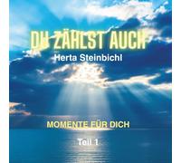 Du zählst auch: Momente für dich - Teil 1