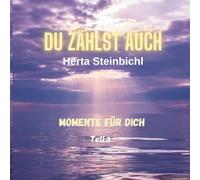 Du zählst auch: Momente für dich - Teil 2