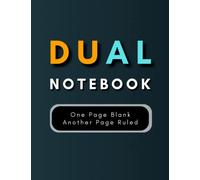 Dual Notebook | Alternate Pages Notebook | Blank & Lined Notebook | Letter Size Notebook with Alternate pages: 120 pages, 8.5 x 11, Plain & Lined ... Blank and Lined Paper for Sketching & Writing