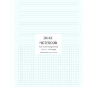 Dual Notebook Lined First: Half lined and Half graphed | Perfect for Notes and Graphing in One Place | Designed for students, professionals, and creatives | 8.5" x 11" 12o pages