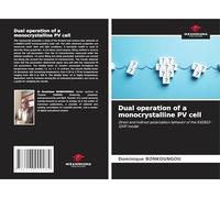 Dual operation of a monocrystalline PV cell: Direct and indirect polarization behavior of the KX0B22-12X1F model