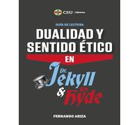 Dualidad y sentido ético en Dr. Jekyll y Mr. Hyde. Guía de lectura: 6