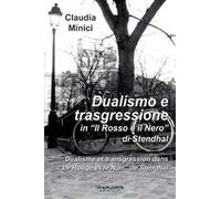 Dualismo e trasgressione in «Il rosso e il nero» di Stendhal