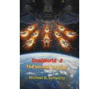 DualWorld 2: The Vermal Invasion