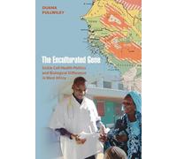 Duana Fullwiley The Enculturated Gene (Tascabile)