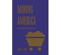 Duane A. Smith Mining America (Tascabile)