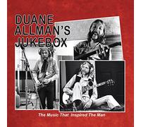 Duane Allman's Jukebox - The Music That Inspired the Man