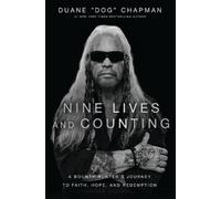Duane Chapman Nine Lives and Counting (Copertina rigida)