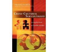 Cross-Cultural Servanthood - Serving the World in Christlike Humility
