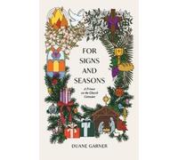 Duane Garner For Signs and Seasons (Tascabile) Answers in an Hour