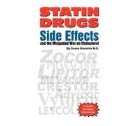 Duane Graveline Statin Drugs Side Effects (Tascabile)