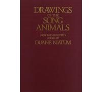 Duane Niatum Drawings of the Song Animals (Copertina rigida)