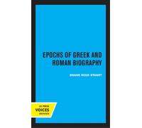Duane Reed Stuart Epochs of Greek and Roman Biography (Tascabile)
