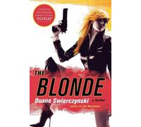 Duane Swierczynski The Blonde (Tascabile)