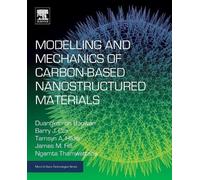Duangkamon Baowan Barry J Cox Tamsy Modelling and Mechanics of Carbo (Tascabile)