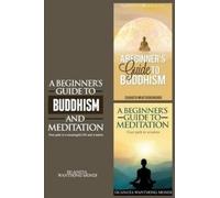 Duangta Wanthon A Beginner's Guide to Buddhism & A Beginner's Guide (Tascabile)