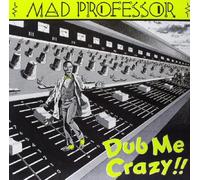 Dub Me Crazy (Vinyl) Mad Professor