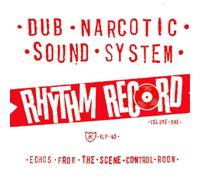 Dub Narcotic Soun Rhythm Record: Echos from the Scene Control Room - (Vinyl LP)
